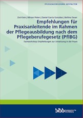 Empfehlungen für Praxisanleitende im Rahmen der Pflegeausbildung nach dem Pflegeberufegesetz (PflBG)