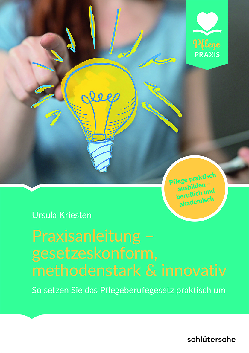 Praxisanleitung - gesetzeskonform, methodenstark & innovativ